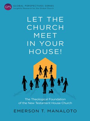 cover image of Let the Church Meet in Your House!